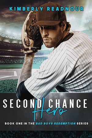 Second Chance Hero by Kimberly Readnour