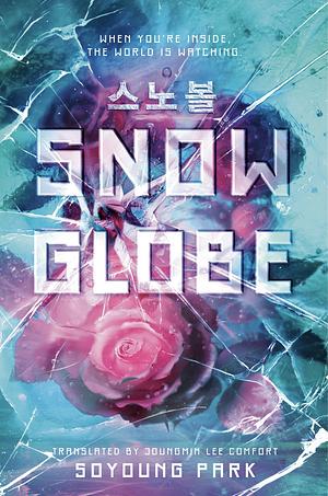 Snow Globe by Soyoung Park