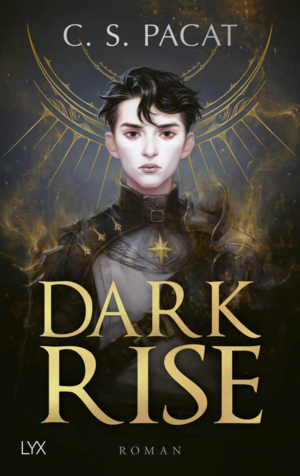 Dark Rise by C.S. Pacat