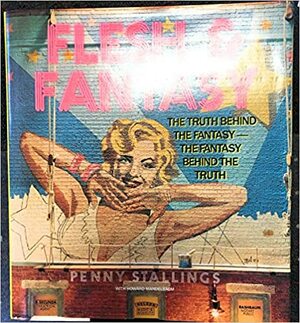 Flesh and Fantasy by Penny Stallings