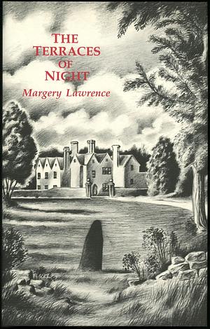 THE TERRACES OF NIGHT by Margery Lawrence