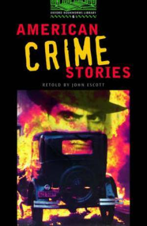 American Crime Stories by Stephen Player, Jennifer Bassett, Nancy Pickard, John Escott, Patricia Highsmith, Dashiell Hammett, Tricia Hedge