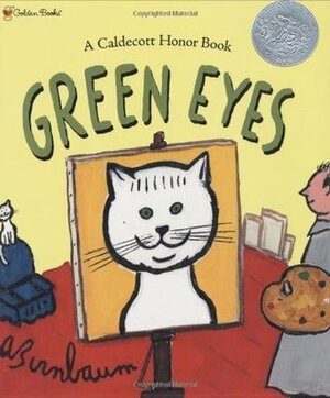 Green Eyes (Family Storytime) by Abe Birnbaum