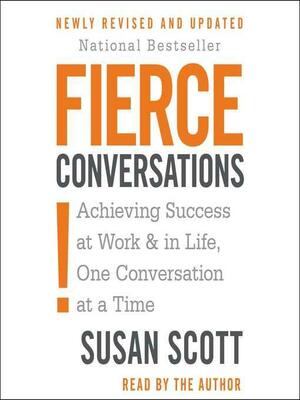 Fierce Conversations by Susan Scott