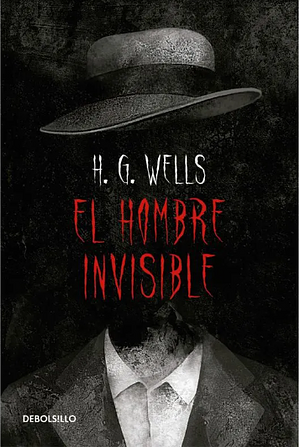 El hombre invisible by H.G. Wells