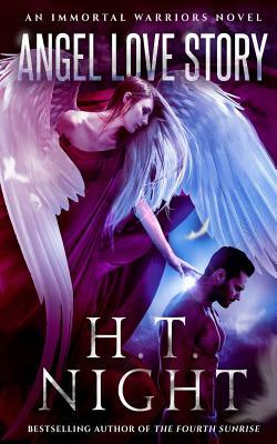 Angel Love Story by H.T. Night