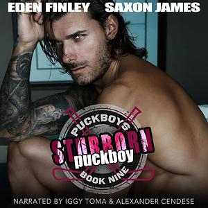 Stubborn Puckboy by Saxon James, Eden Finley