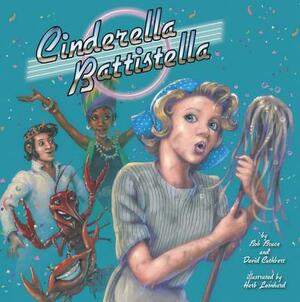 Cinderella Battistella by Bob Bruce, David Cuthbert