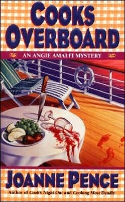 Cooks Overboard by Joanne Pence