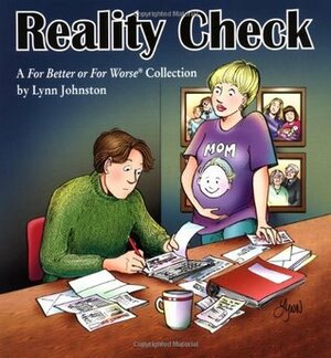 Reality Check by Lynn Johnston