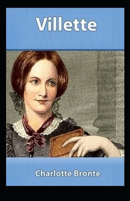 Villette Annotated by Charlotte Brontë