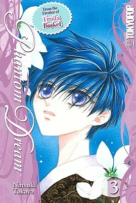 Phantom Dream, Volume 3 by Natsuki Takaya