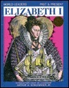 Elizabeth I by Catherine Bush, Arthur M. Schlesinger, Jr.