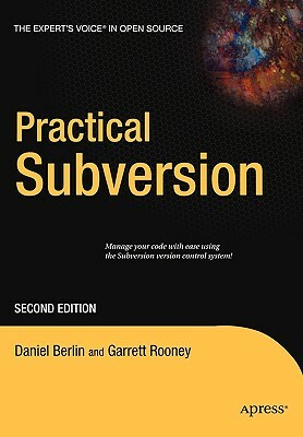 Practical Subversion by Daniel Berlin, Garrett Rooney