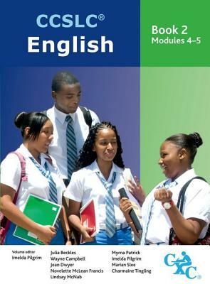 Ccslc English Book 2 Modules 4-5 by Lindsay McNab, Marian Slee