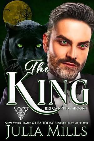 The King by Em Edits, Julia Mills, Julia Mills