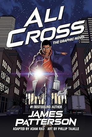 Ali Cross: The Graphic Novel by Adam Rau, Adam Rau, Phillip Tajalle