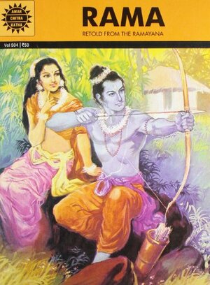 Rama: Retold from the Ramayna by Anant Pai