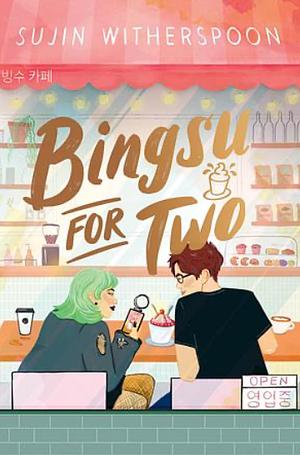 Bingsu for Two by Sujin Witherspoon