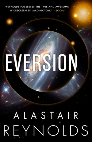 Eversion by Alastair Reynolds