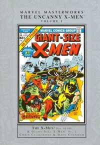 Marvel Masterworks: The Uncanny X-Men, Vol. 1 by Chris Claremont