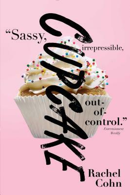 Cupcake by Rachel Cohn