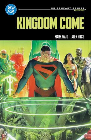 Kingdom Come by Mark Waid