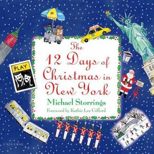 12 Days of Christmas in New York by Michael Storrings