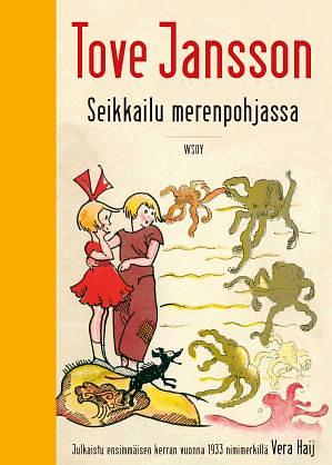 Seikkailu merenpohjassa by Tove Jansson