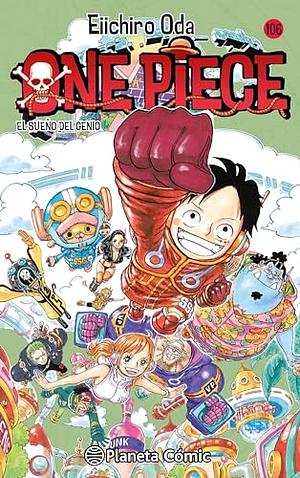 One Piece Vol. 106: El sueño del genio by Eiichiro Oda