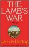 The Lamb's War by Jan de Hartog