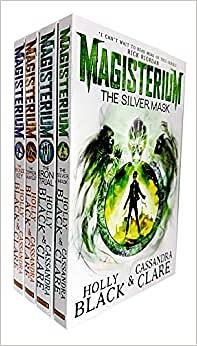 Magisterium 1-3 by Holly Black, Cassandra Clare