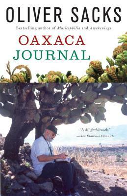 Oaxaca Journal by Oliver Sacks