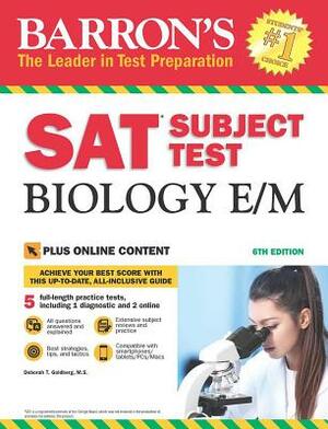 SAT Subject Test Biology E/M with Online Tests by Deborah T. Goldberg