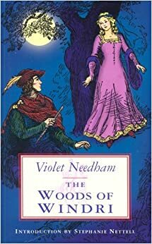 The Woods of Windri by Violet Needham