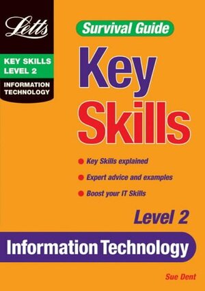 Key Skills Survival Guide by Susie Dent