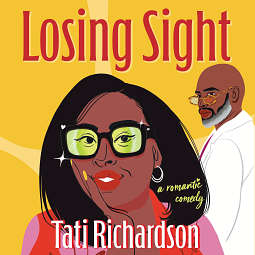 Losing Sight by Tati Richardson