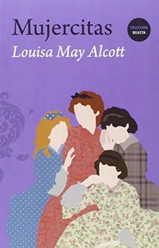 Mujercitas by Louisa May Alcott