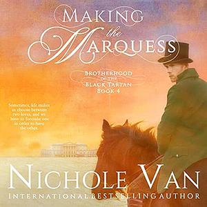 Making the Marquess by Nichole Van