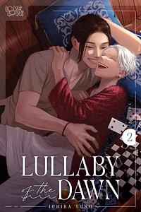 Lullaby of the Dawn, Vol. 2 by Ichika Yuno