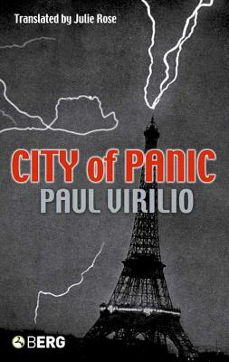 City of Panic by Paul Virilio