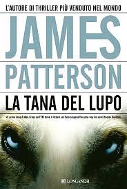 La tana del lupo by Annamaria Biavasco, James Patterson, Valentina Guani