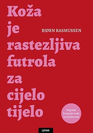 Koža je rastezljiva futrola za cijelo tijelo by Bjørn Rasmussen, Mišo Grundler