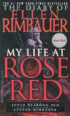 The Diary Of Ellen Rimbauer: My Life At Rose Red by Ridley Pearson