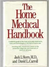 The Home Medical Handbook by Jack I. Stern, David L. Carroll