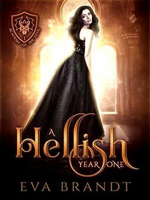 A Hellish Year One by Eva Brandt