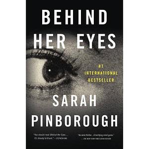 Behind Her Eyes by Sarah Pinborough