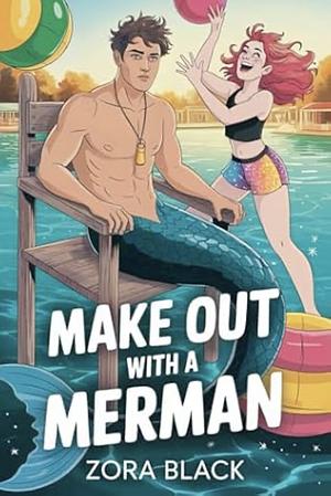 Make Out With a Merman by Zora Black