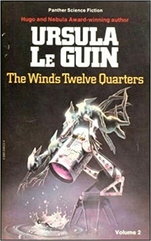 The Wind's Twelve Quarters, Volume 2 by Ursula K. Le Guin