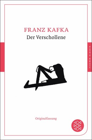 Der Verschollene by Franz Kafka